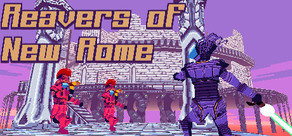 Reavers of New Rome