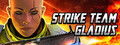 Strike Team Gladius