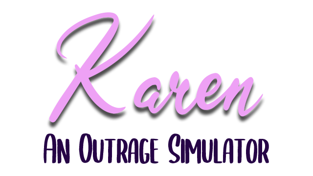 Karen: An Outrage Simulator