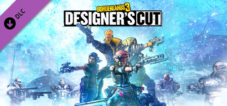 Borderlands 3 Designer S Cut On Steam