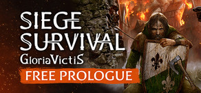 Siege Survival: Gloria Victis Prologue