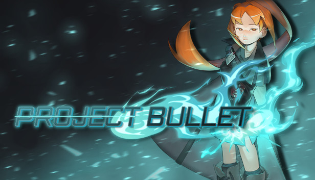 Project Bullet Steam capsule image