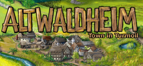 Altwaldheim: Town in Turmoil Cover Image