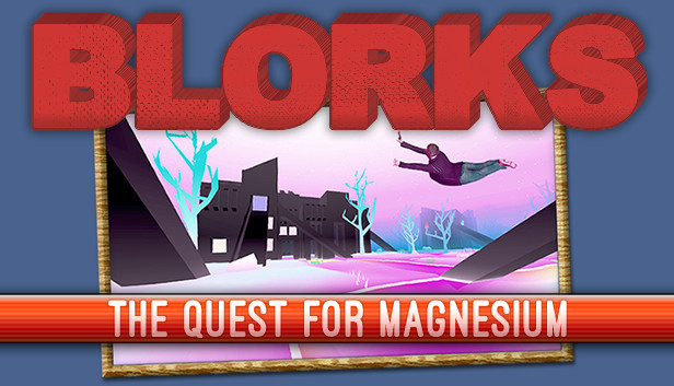 Blorks: The Quest for Magnesium Steam capsule image