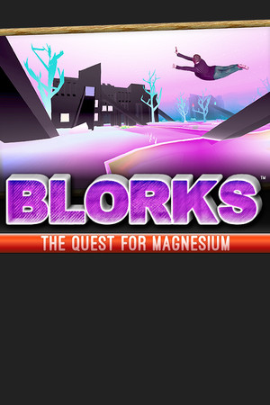 Blorks: The Quest for Magnesium cover art
