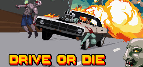 Drive or Die Cover Image