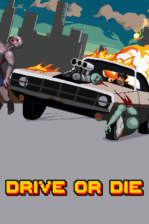 Drive or Die cover art