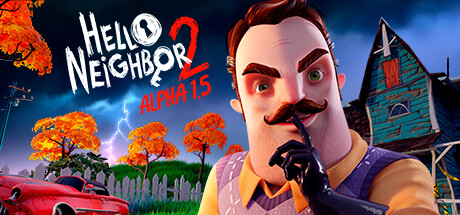 Hello Neighbor 2 Alpha 1.5 Cover Image