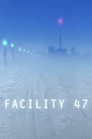 Facility 47 cover art