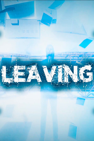 Leaving