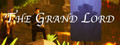 The Grand Lord
