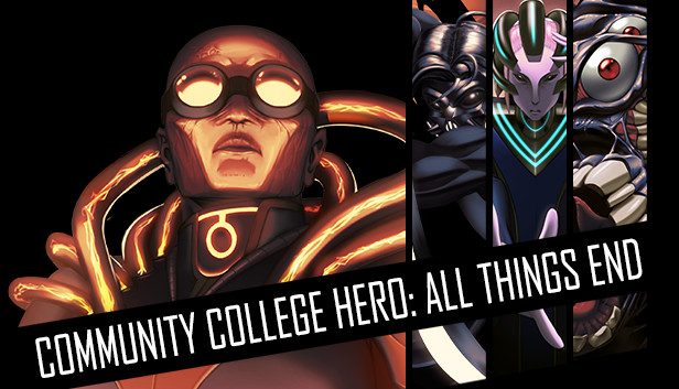 Community College Hero: All Things End Steam capsule image