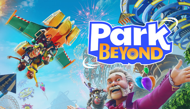 Park Beyond: Gerçekçi Bir Temalı Parkın İçinde Kendinizi Kaybedin!