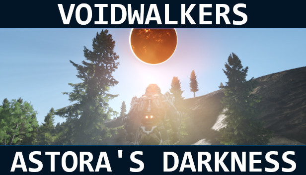 Voidwalkers - Astora's Darkness Steam capsule image