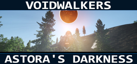 Voidwalkers - Astora's Darkness Cover Image