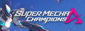 Super Mecha Champions