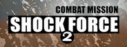 Combat Mission Shock Force 2