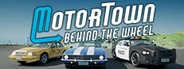 Motor Town: Behind The Wheel