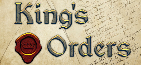 King&rsquo;s Orders