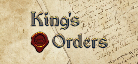 King&rsquo;s Orders