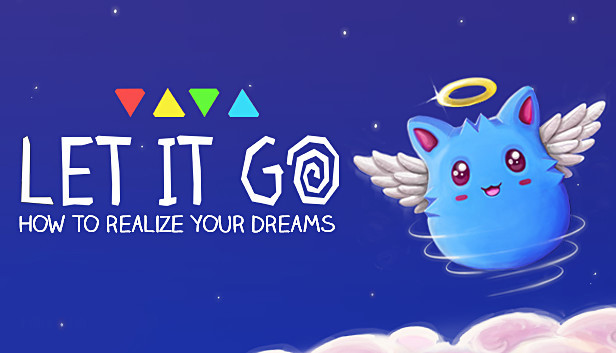 Let It Go - How to realize your dreams Steam capsule image