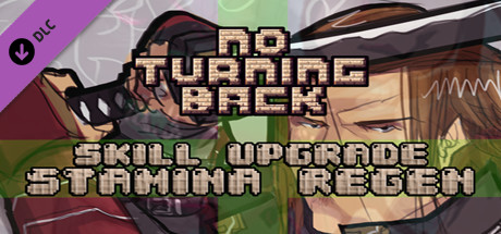 No Turning Back - Skill Upgrade - Stamina Regeneration Steam header image