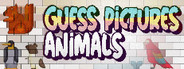 Guess Pictures - Animals