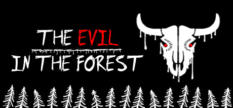 The Evil in the Forest