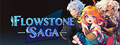 Flowstone Saga