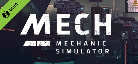 Mech Mechanic Simulator Demo