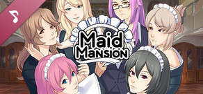 Maid Mansion Soundtrack
