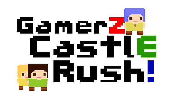 GamerZ CastlE Rush!