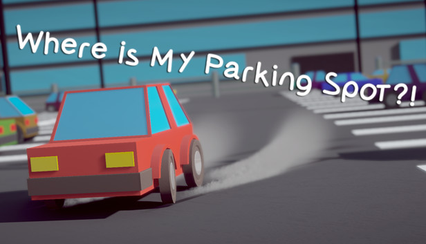 Where Is My Parking Spot Steam capsule image