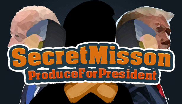 SecretMission_ProduceForPresident Steam capsule image