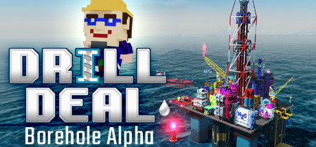 Drill Deal: Borehole (Alpha) Cover Image