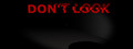 Don't Look