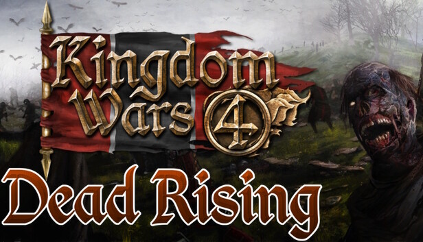 Kingdom Wars 4 - Dead Rising Steam capsule image