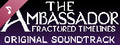 The Ambassador: Fractured Timelines Soundtrack