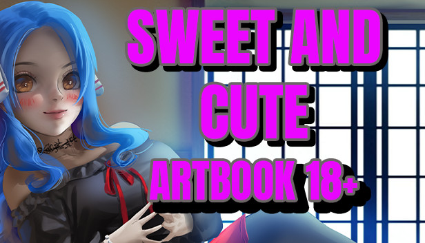 Sweet and Cute - Artbook 18+ Steam capsule image