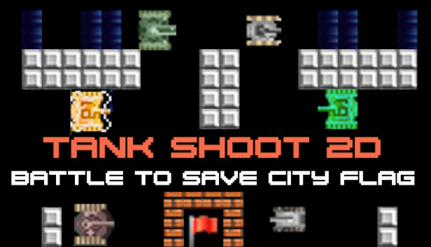 Tank Shoot 2D - Battle to save City Flag Steam capsule image