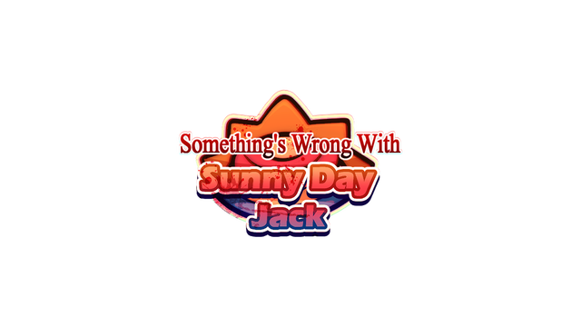 Something's Wrong With Sunny Day Jack · SteamDB