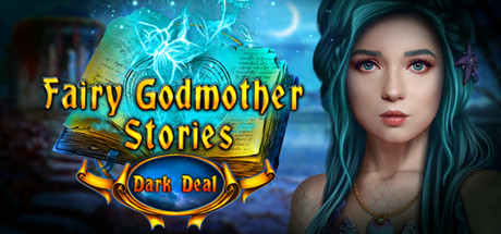 Fairy Godmother Stories: Dark Deal Collector's Edition