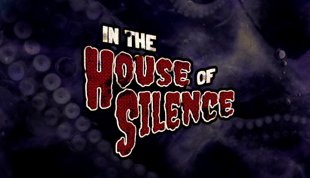 In the House of Silence Steam capsule image