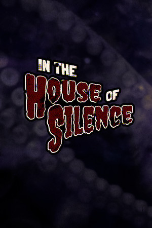 In the House of Silence cover art