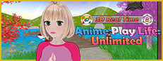 Anime Play Life: Unlimited on Steam