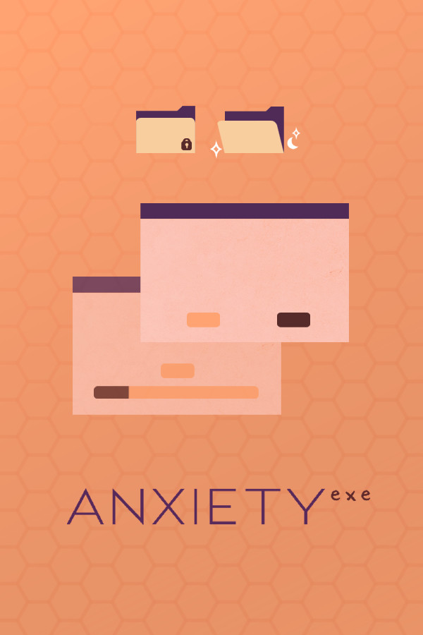 anxiety.exe