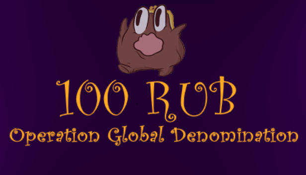 100 RUB: Operation Global Denomination Steam capsule image