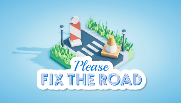 Please Fix The Road