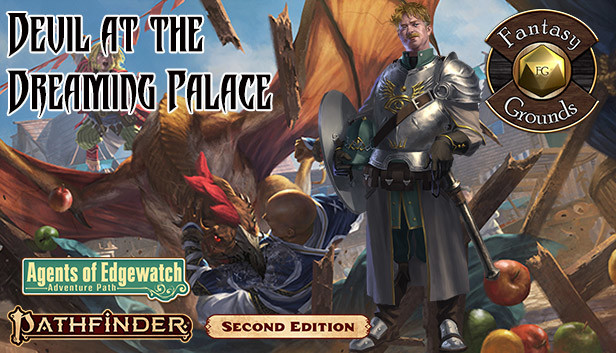 Fantasy Grounds - Pathfinder 2 RPG - Agents of Edgewatch AP 1: Devil at the Dreaming Palace Steam capsule image