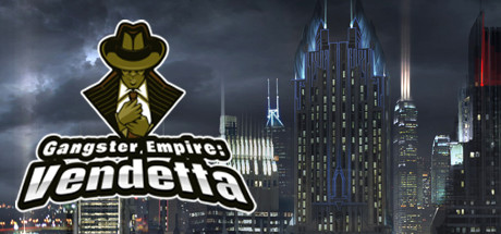 Gangster Empire: Vendetta Cover Image